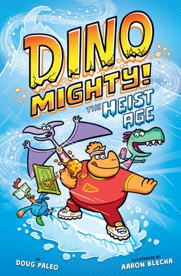 The Heist Age, 2 by Paleo, Doug