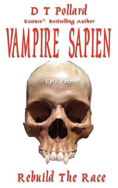 Vampire Sapien by Pollard, D. T.