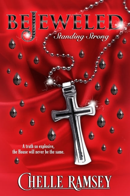 BeJeweled: Standing Strong by Ramsey, Chelle