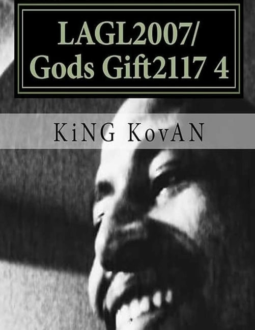 LAGL2007/Gods Gift2117 4 by Kovan, King