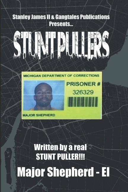 Stunt Pullers by Shepherd-El, Major