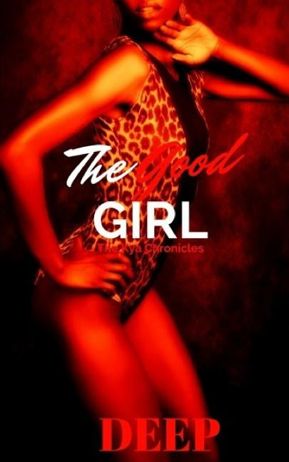 The Good Girl by Deep