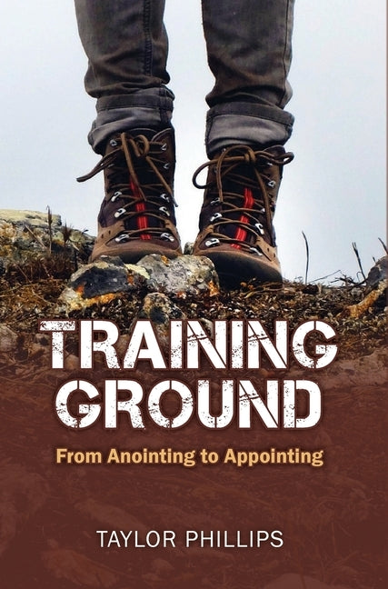 Training Ground by Phillips, Taylor