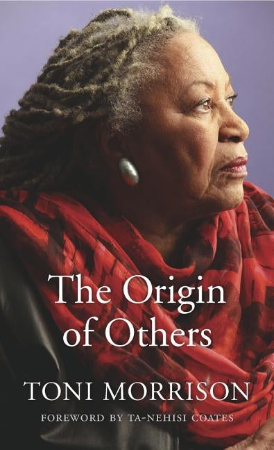 The Origin of Others by Morrison, Toni