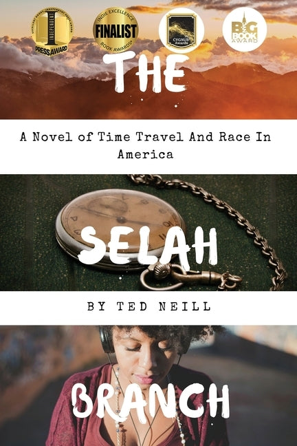 The Selah Branch by Neill, Ted