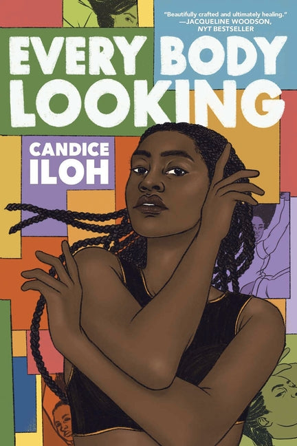 Every Body Looking by Iloh, Candace