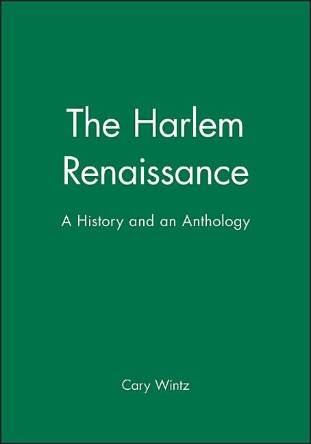 Harlem Renaissance by Wintz, Cary