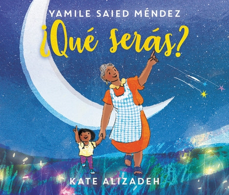 ¿Qué Serás?: What Will You Be? (Spanish Edition) by Méndez, Yamile Saied