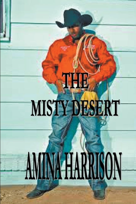 The Misty Desert by Delamere, Amina