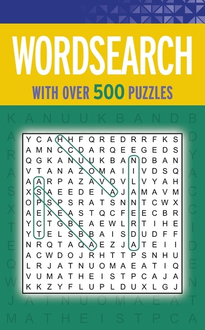 Wordsearch: With Over 500 Puzzles by Saunders, Eric