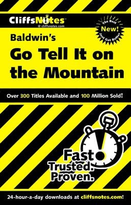 Cliffsnotes on Baldwin's Go Tell It on the Mountain by McNett, Sherry