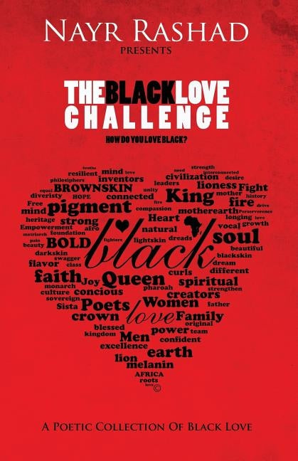 The Black Love Challenge by Nayr Rashad