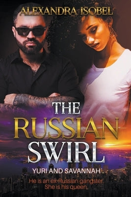 The Russian Swirl by Isobel, Alexandra