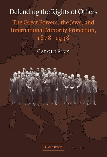 Defending the Rights of Others by Fink, Carole