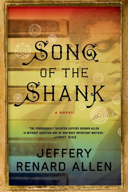 Song of the Shank by Allen, Jeffery Renard