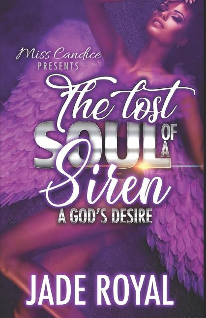 The Lost Soul of a Siren: Breeze & Summer Daze by Royal, Jade