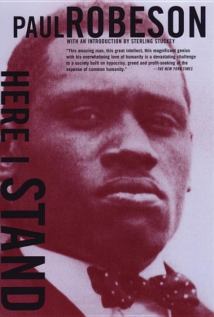 Here I Stand by Robeson, Paul