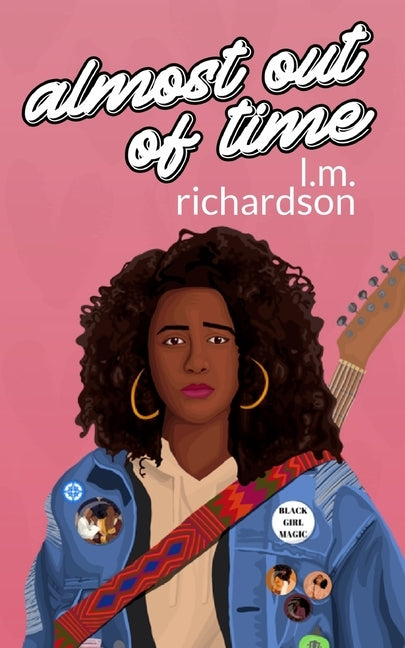 Almost Out of Time by Richardson, L. M.