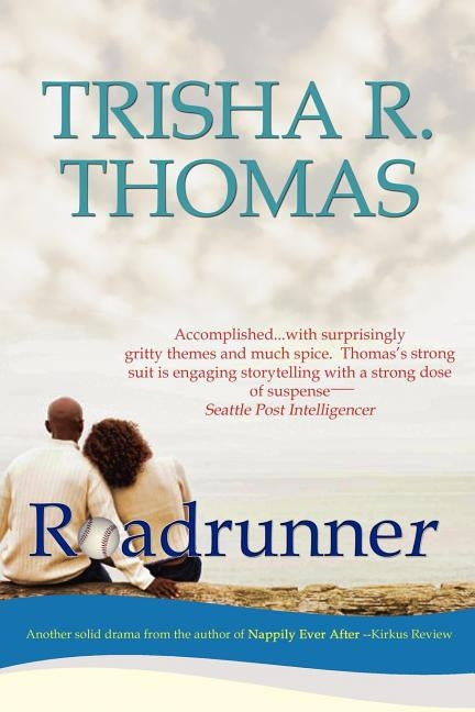 Roadrunner by Thomas, Trisha R.