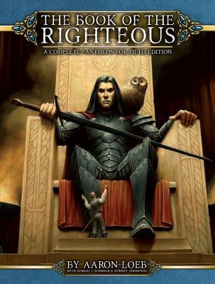 Book of the Righteous 5e by Loeb, Aaron
