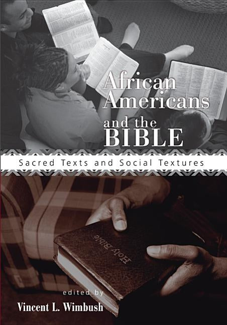 African Americans and the Bible by Wimbush, Vincent L.