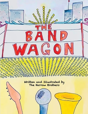 The Bandwagon by Harrow Brothers, The