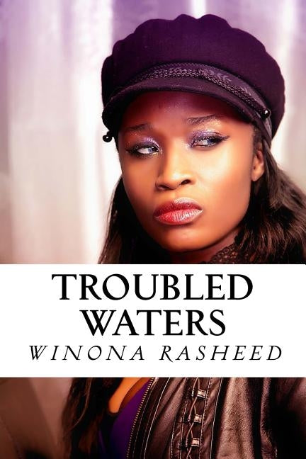 Troubled Waters by Rasheed, Winona