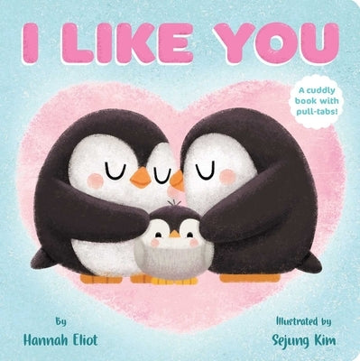 I Like You by Eliot, Hannah