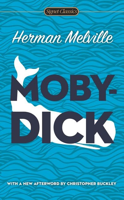 Moby Dick by Melville, Herman