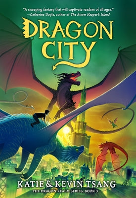 Dragon City: Volume 3 by Tsang, Katie
