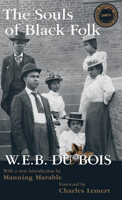 Souls of Black Folk by Du Bois, W. E. B.