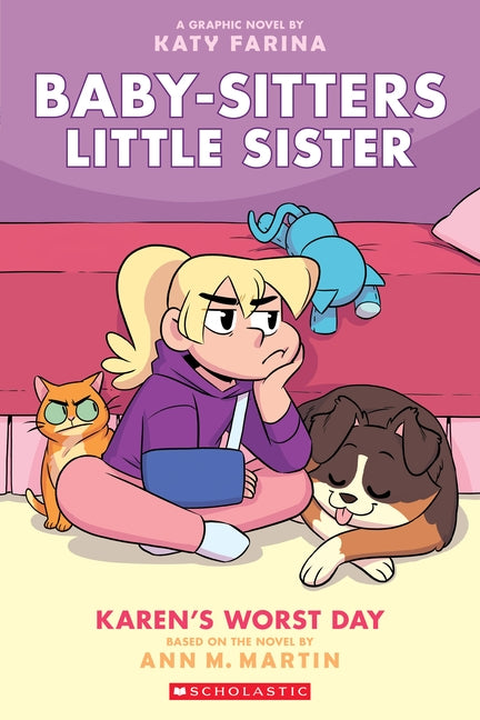 Karen's Worst Day (Baby-Sitters Little Sister Graphic Novel #3), Volume 3 by Martin, Ann M.