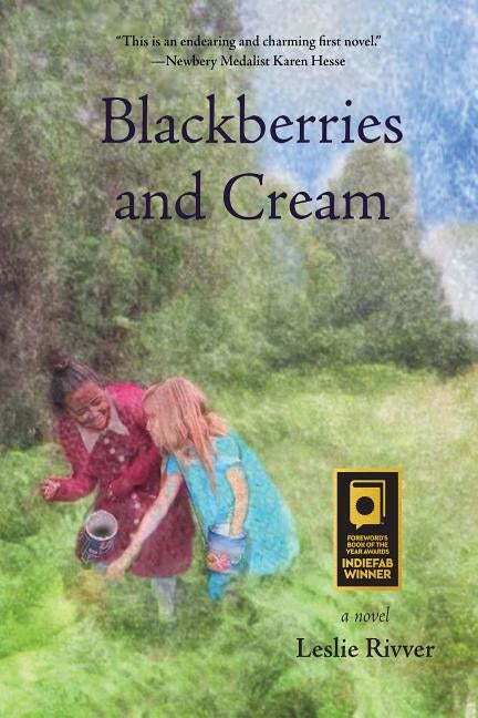 Blackberries and Cream by Rivver, Leslie