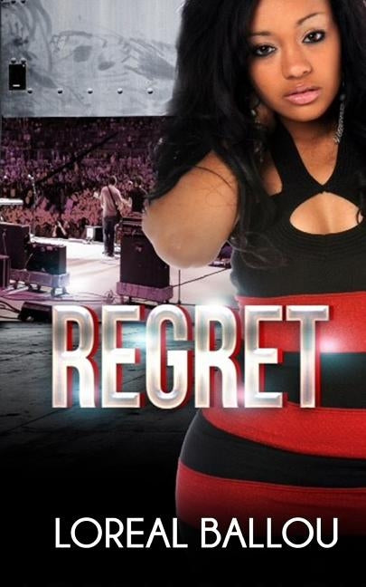 Regret by Ballou, Loreal