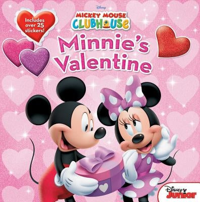 Mickey Mouse Clubhouse Minnie's Valentine [With Stickers] by Disney Book Group