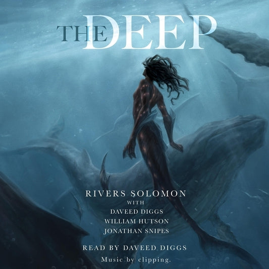 The Deep by Solomon, Rivers