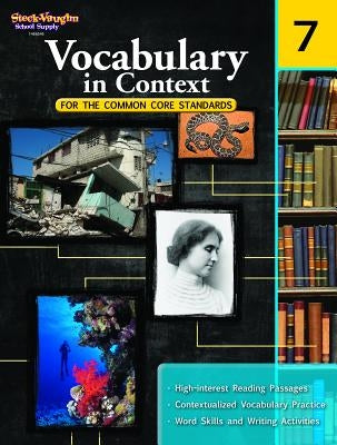 Vocabulary in Context for the Common Core Standards: Reproducible Grade 7 by Houghton Mifflin Harcourt
