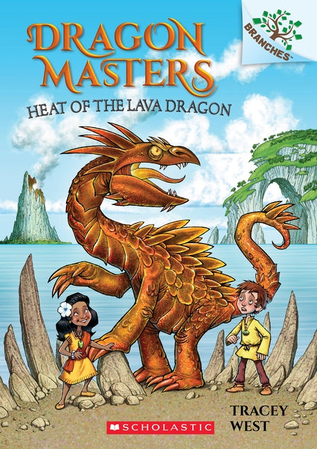 Heat of the Lava Dragon: A Branches Book (Dragon Masters #18), Volume 18 by West, Tracey