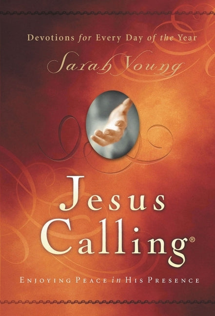 Jesus Calling: Enjoying Peace in His Presence by Young, Sarah