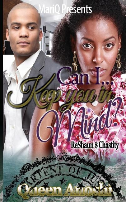 Can I Keep You In Mind: ReShaun & Chastity by Creates, Anoshi