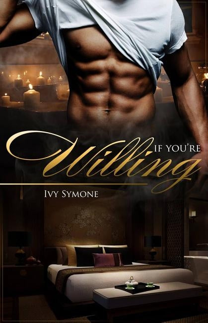 If You're Willing by Symone, Ivy