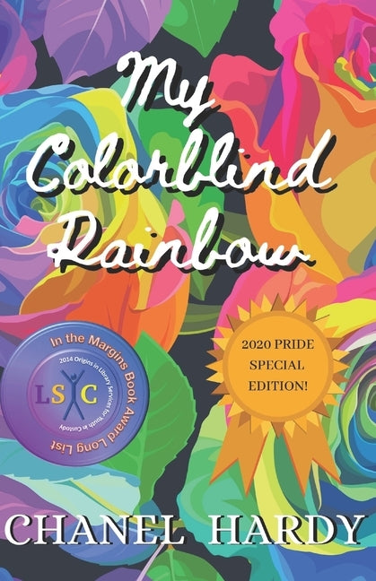 My Colorblind Rainbow by Hardy, Chanel