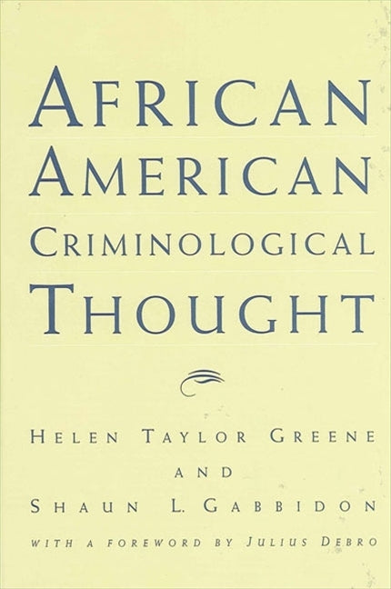 African American Criminological Thought by Greene, Helen Taylor