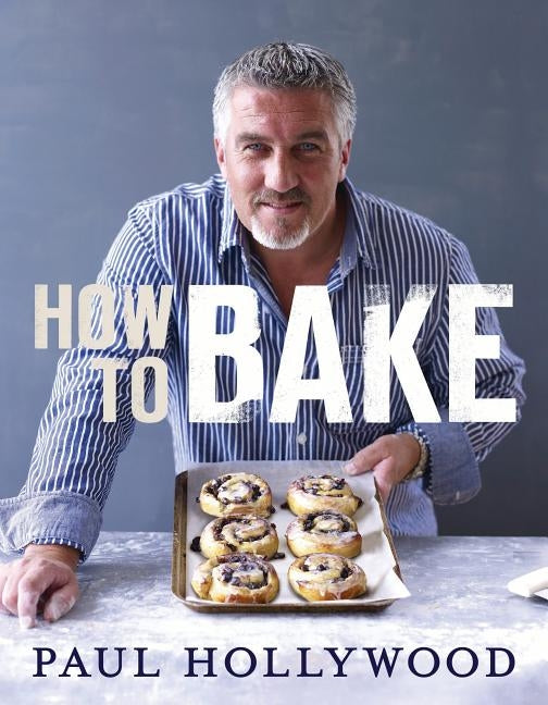 How to Bake by Hollywood, Paul