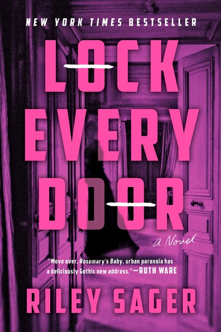 Lock Every Door by Sager, Riley