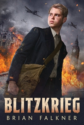 Blitzkrieg by Falkner, Brian