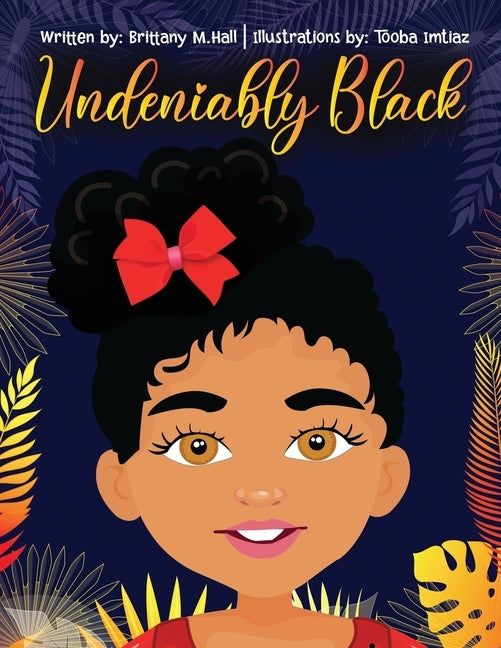 Undeniably Black by Imtiaz, Tooba