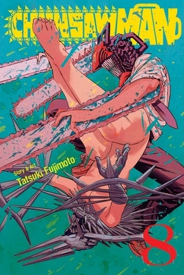 Chainsaw Man, Vol. 8, 8 by Fujimoto, Tatsuki