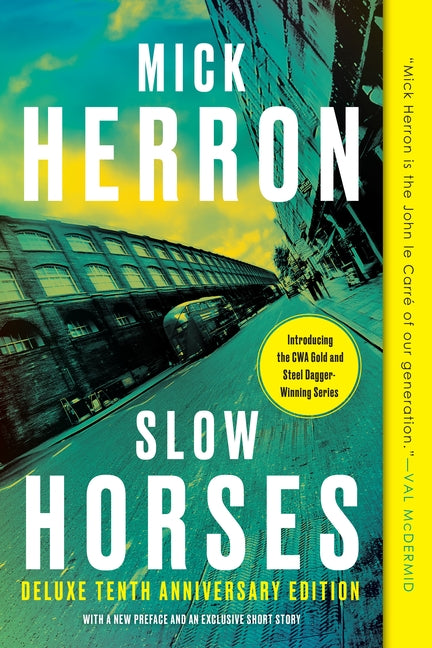 Slow Horses (Deluxe Edition) by Herron, Mick