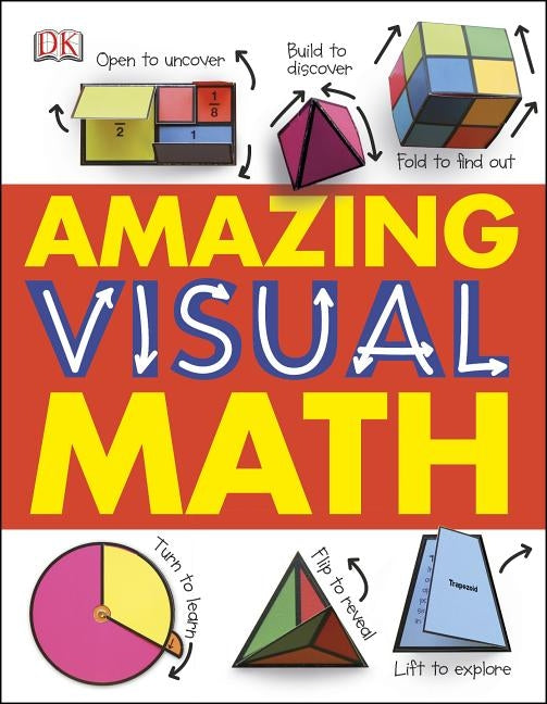 Amazing Visual Math by DK